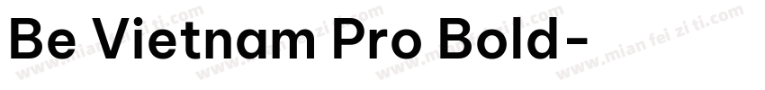 Be Vietnam Pro Bold字体转换
